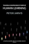 Towards a Comprehensive Theory of Human Learning